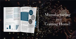 Bringing Manufacturing Home; B2B marketing agency launch industry whitepaper