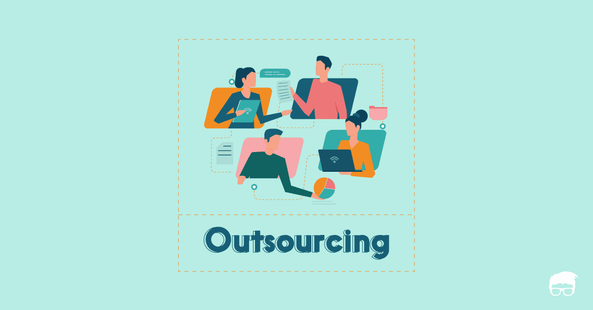 The advantages and disadvantages of outsourcing